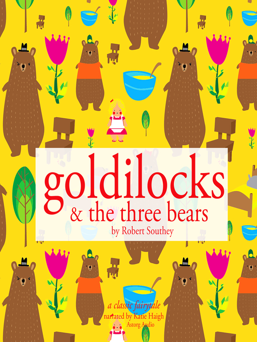 Title details for Goldilocks and the Three Bears by Folklore - Available